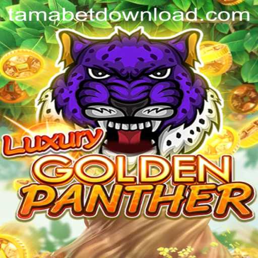 LUXURYGOLDENPANTHER: A Thrilling Adventure with Tamabet